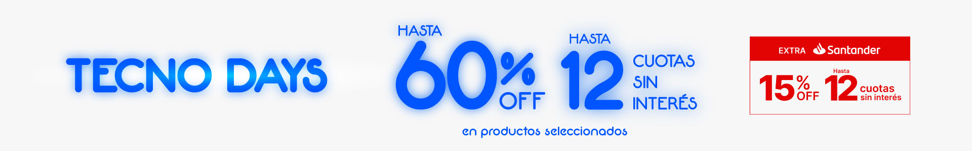 Desuentos de hasta 75% Off y 12 cuotas sin interés