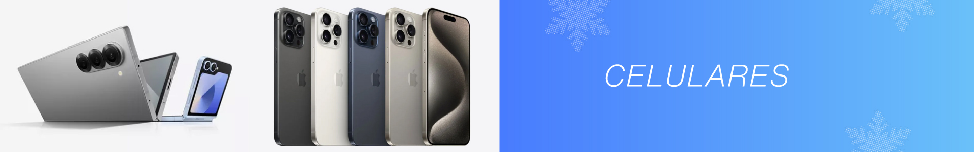 Los mejores celulares los encontrás en Style Store