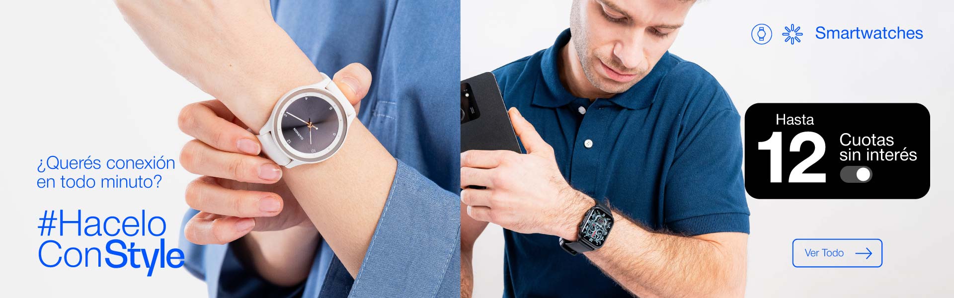 Descubrí los nuevos Smartwatches en Style Store